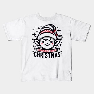 Have an Elf-tastic Christmas Kids T-Shirt